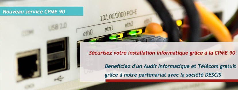 partenariat DECIS Nouveau service CPME 90 Audit informatique